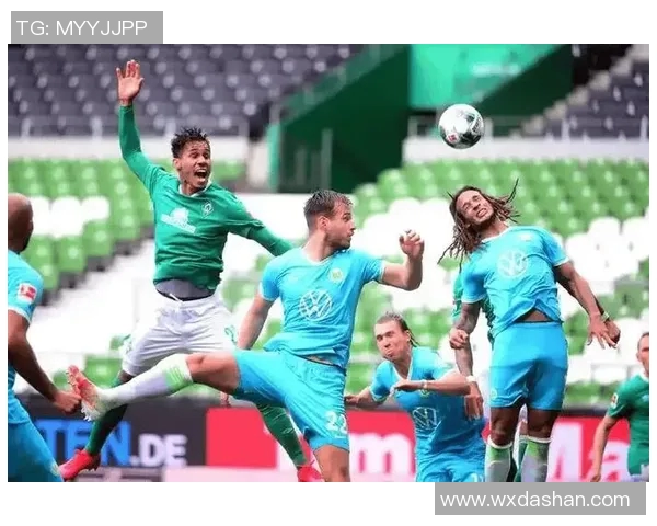 沃夫斯堡主场迎战纽伦堡双方争夺关键三分激战一触即发